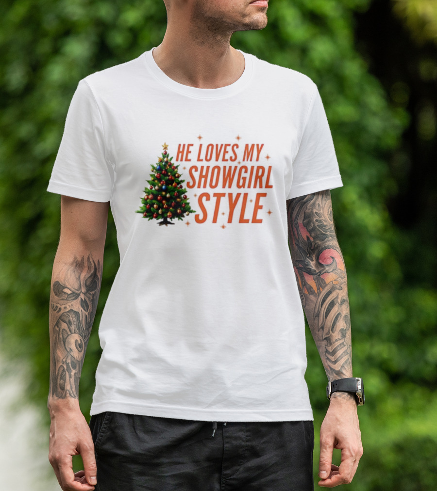 He Loves My Showgirl Style Christmas Tree Humor T-Shirt