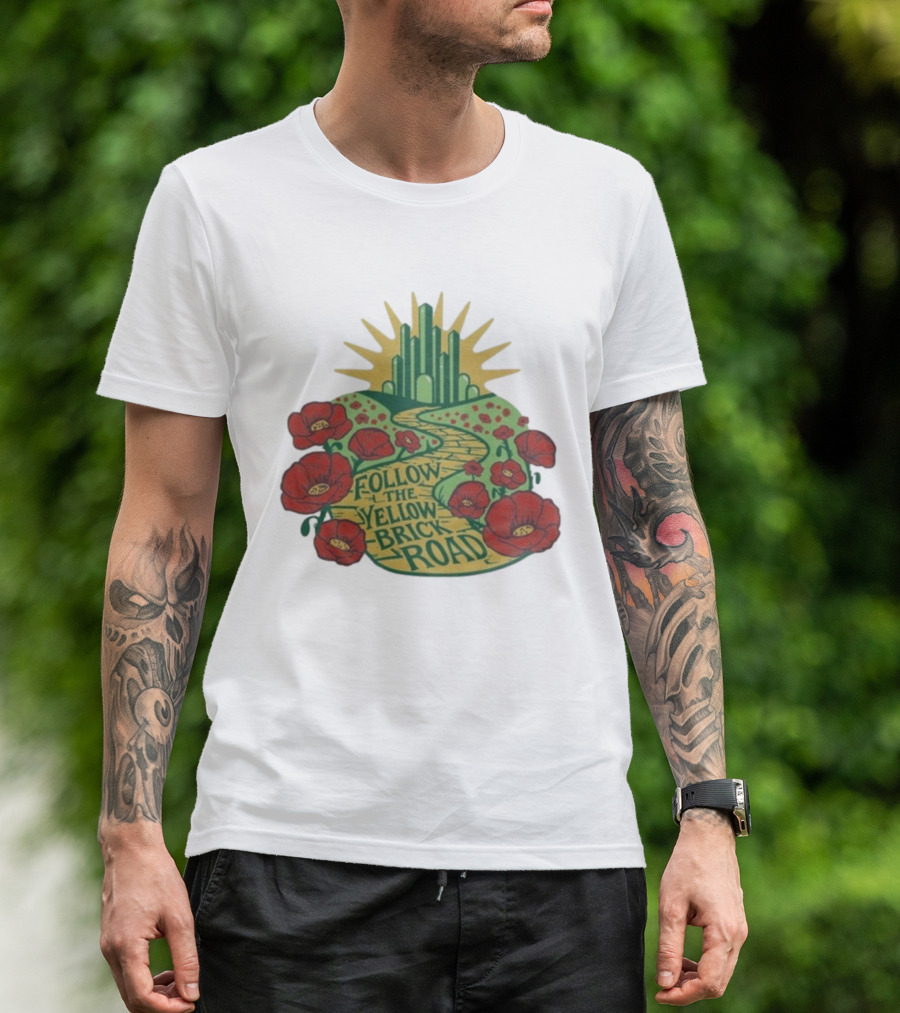 Follow The Yellow Brick Road Oz Poppies Path Emerald City T-Shirt