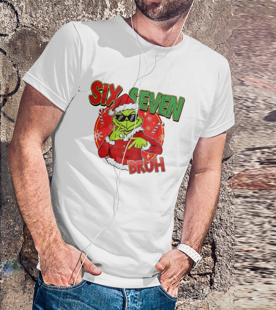 Grinch Santa Bruh Six Seven Christmas T-Shirt