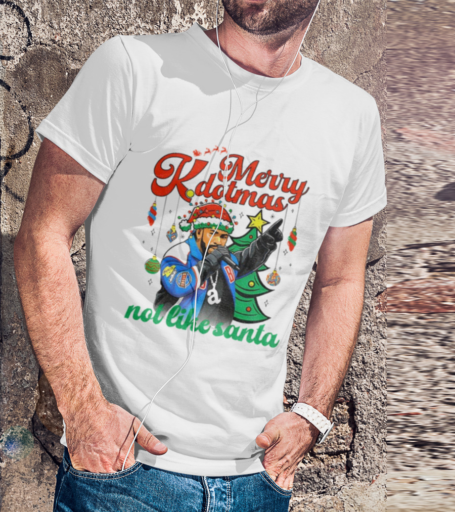 Merry Kdotmas Drake Santa Hat Not Like Santa Christmas T-Shirt