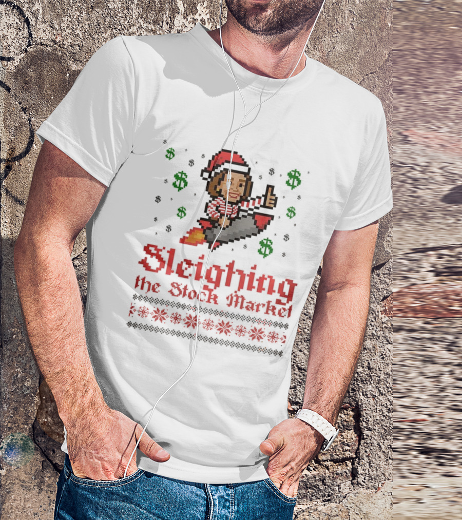 Sleighing The Stock Market Pixel Ugly Christmas End Of An Error T-Shirt