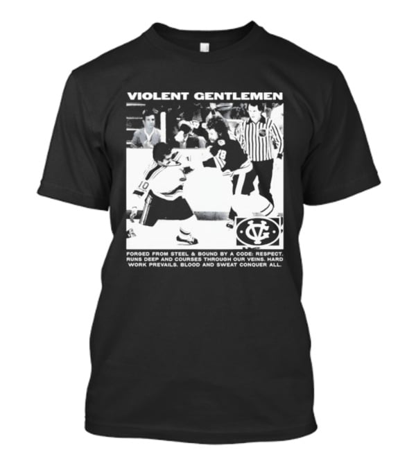 Violent Gentlemen Hockey Club Powered By Steel Sound Respect Vintage Riot T-Shirt