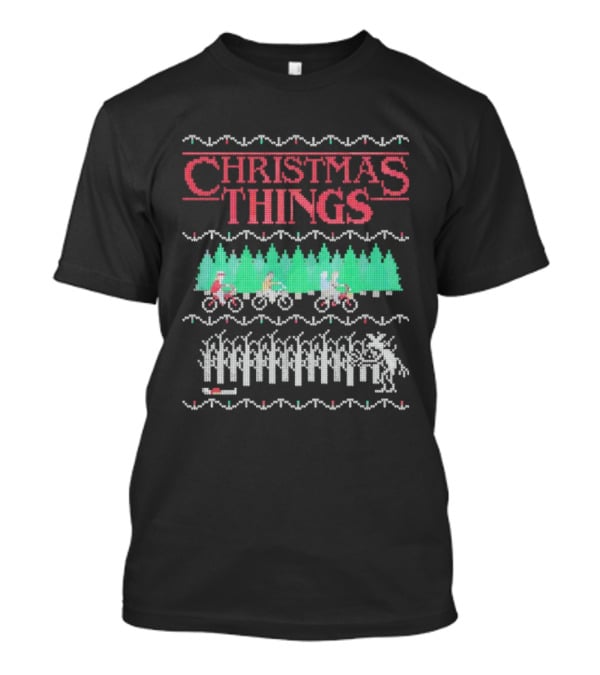 Christmas Things Ugly Ornament Sweater Stranger Things Style T-Shirt