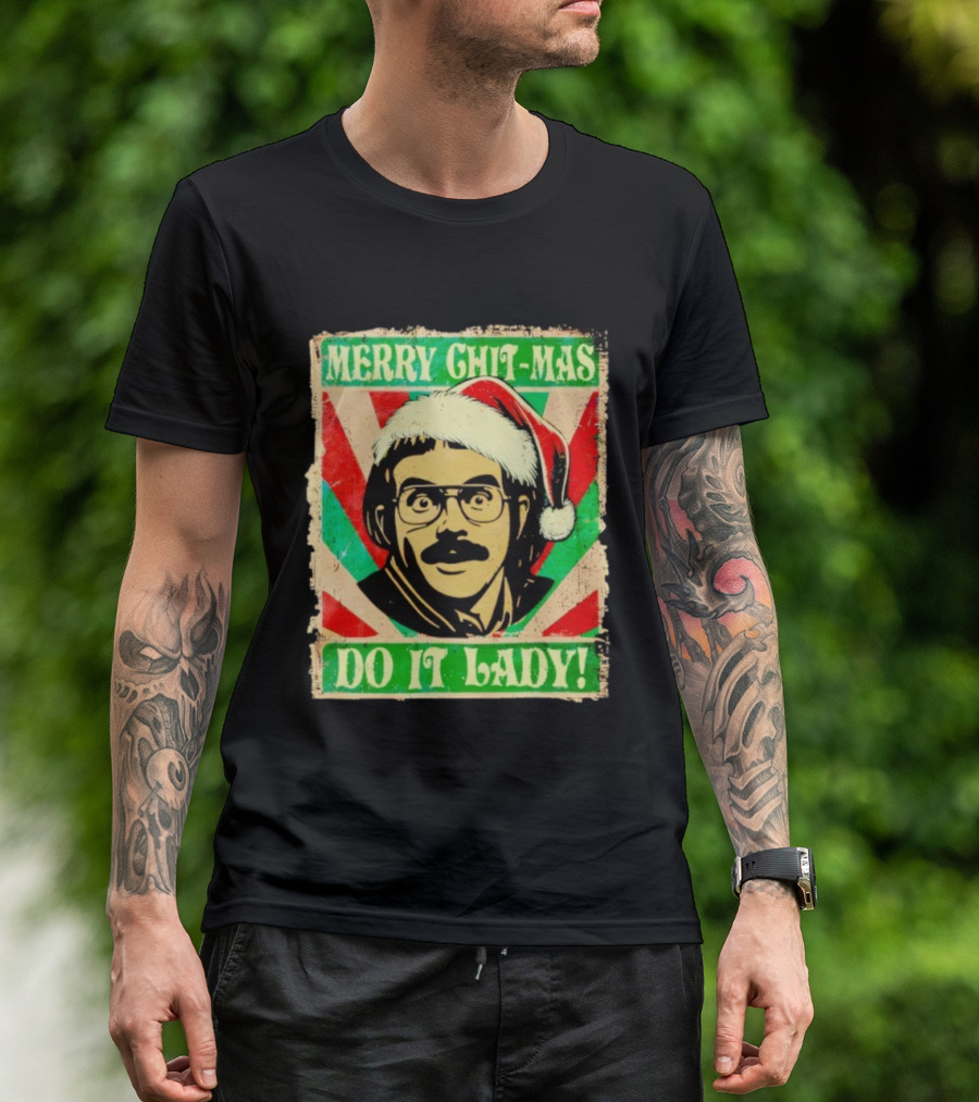 Merry Chit-mas Do It Lady Santa Hat Retro Style T-Shirt