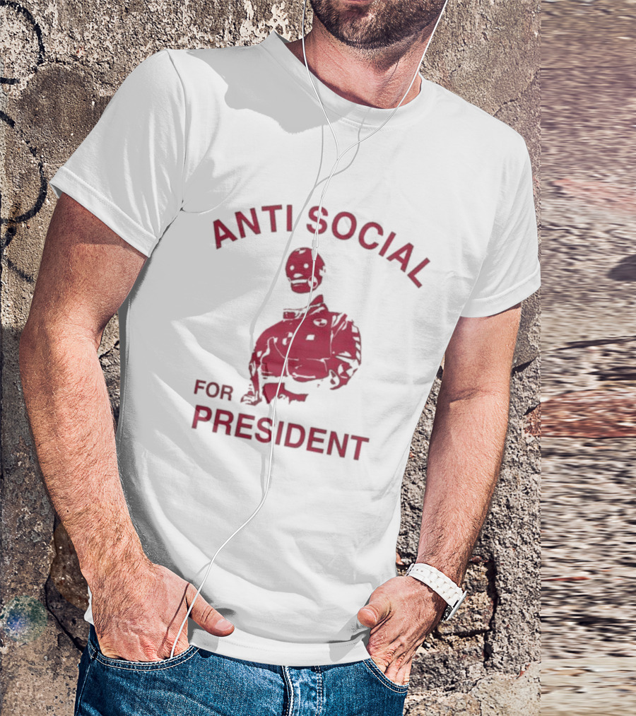 ANTI SOCIAL FOR PRESIDENT Skeleton Design T-Shirt