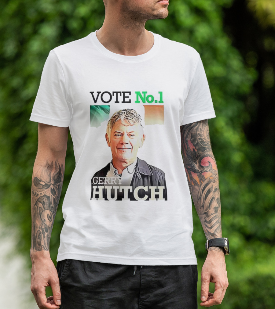 Gerry Hutch Vote No.1 Irish Flag Background T-Shirt