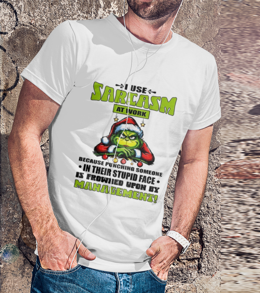 Grinch Santa Sarcasm At Work Christmas Humor Punching Stupid Face Management T-Shirt