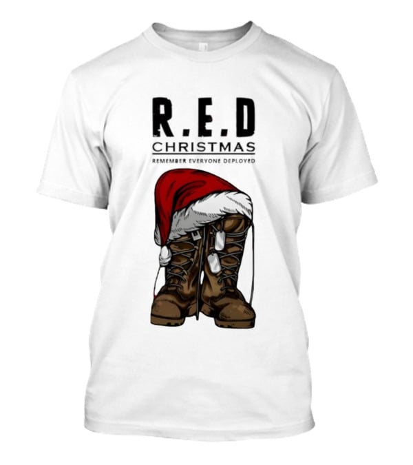 Red Christmas Santa Hat Boots Remember Everyone Deployed T-Shirt