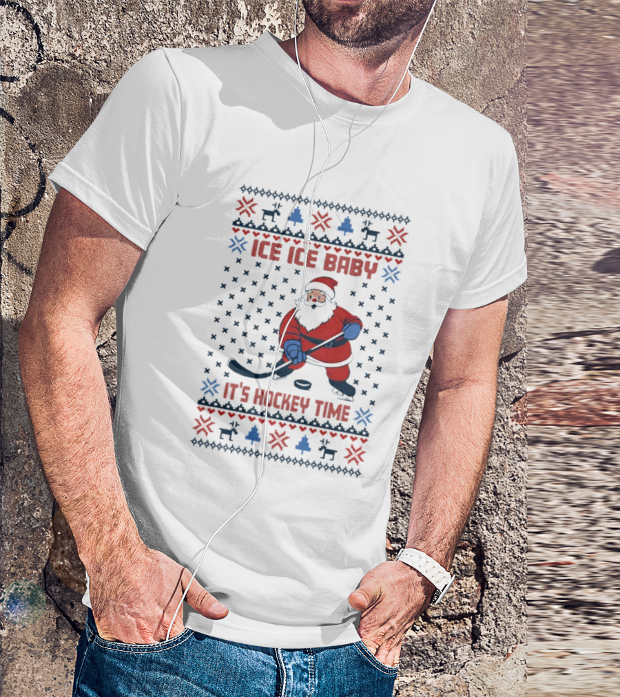 Santa Ice Ice Baby It's Hockey Time Christmas Sweater Design T-Shirt
