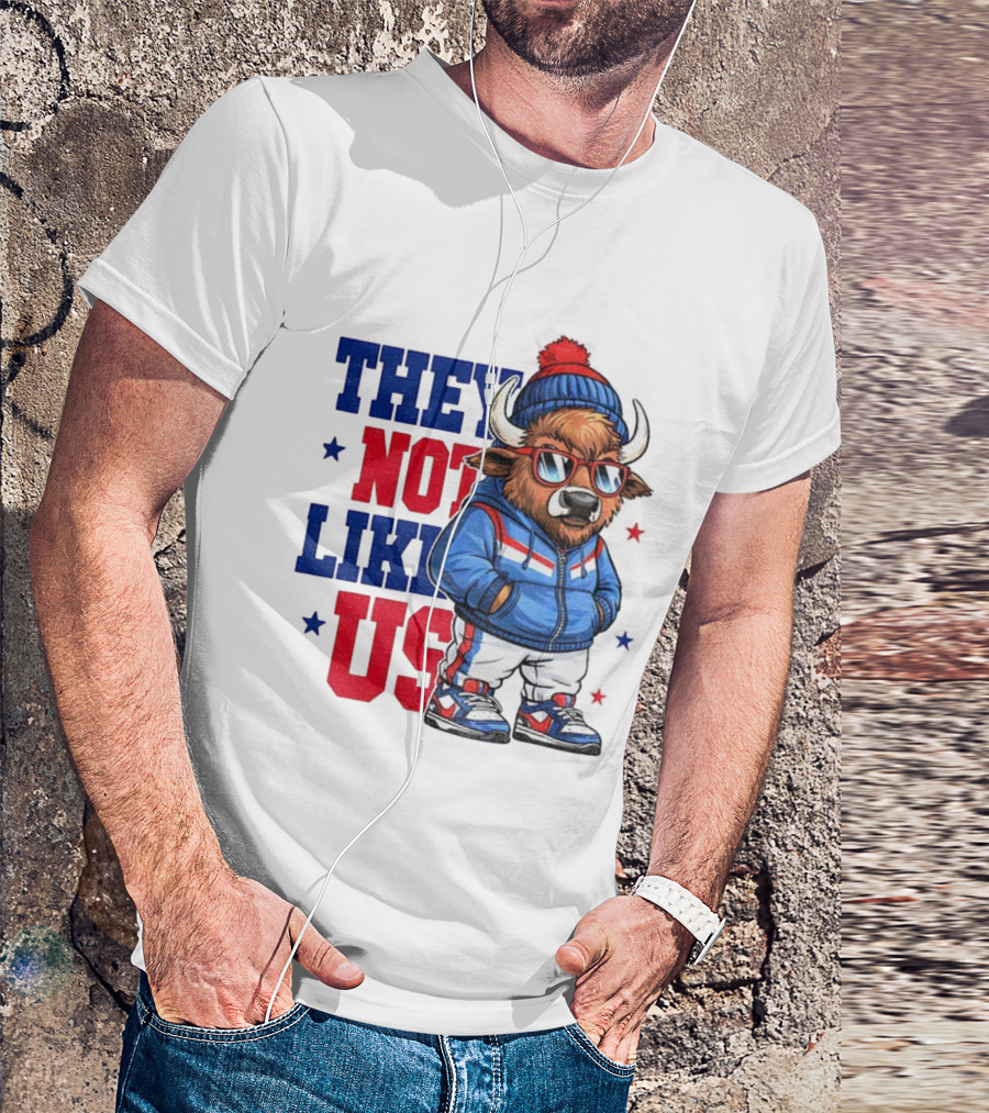 They Not Like Us Buffalo Bills Touchdown 2025 Football NFL T-Shirt