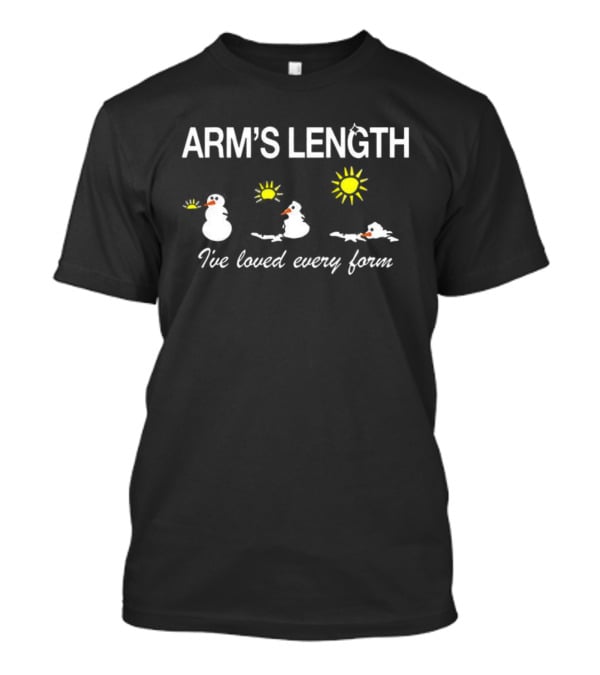 ARM'S LENGTH Snowman I've Loved Every Form Winter Sun T-Shirt