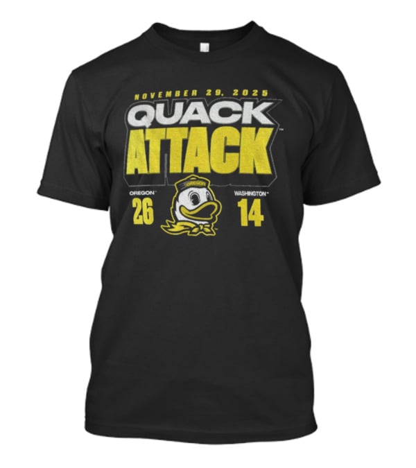 Oregon Ducks Vs. Washington Huskies Quack Attack 26-14 Score 2025 T-Shirt
