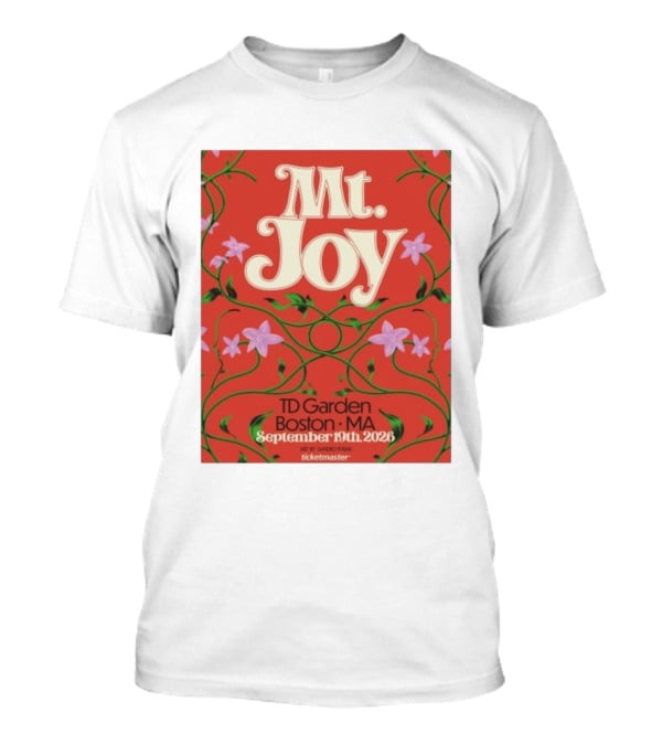 MT. Joy September 19 2026 TD Garden Boston MA Floral Art Sandro Rybak Ticketmaster T-Shirt