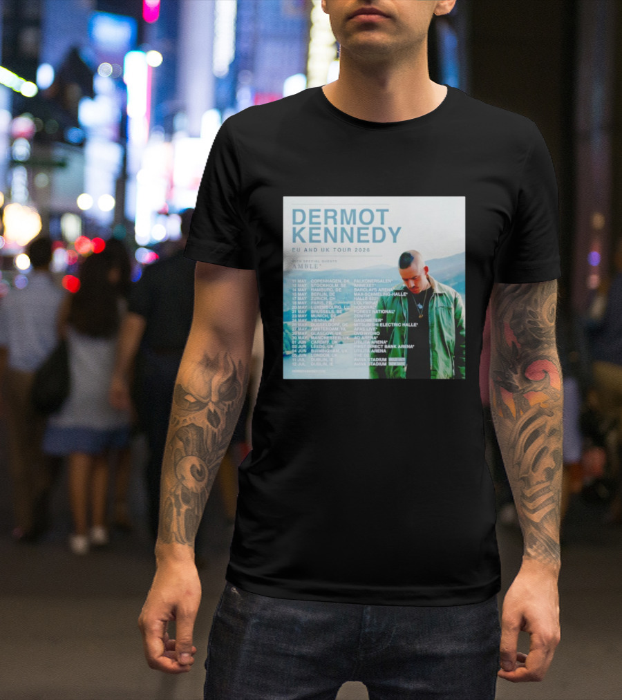 Dermot Kennedy EU And UK Tour 2026 With Special Guests Amble Concert Dates And Locations T-Shirt
