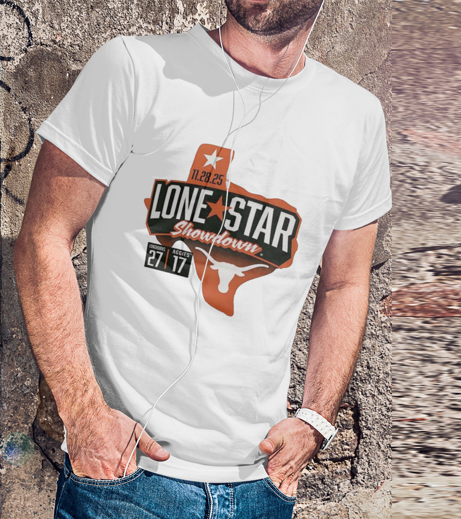 11.28.25 Lone Star Showdown Texas Longhorns 27 Aggies 17 T-Shirt