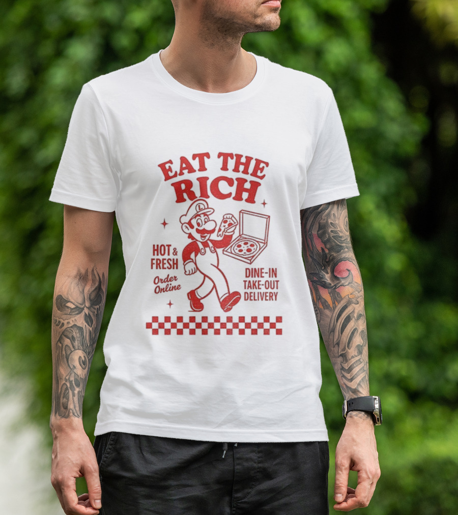 Luigi Pizza Eat The Rich Hot Fresh Online Dine In Take Out Delivery T-Shirt