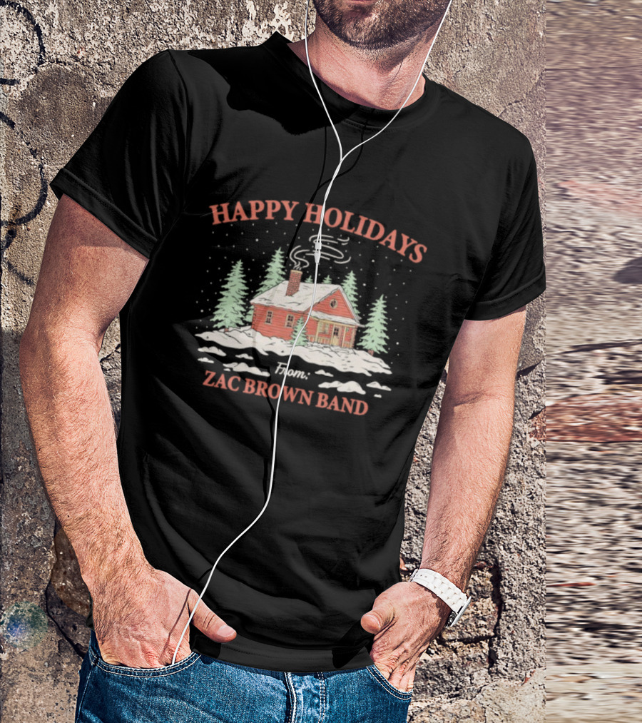 Happy Holidays Cabin Scene Snowy Winter Zac Brown Band T-Shirt
