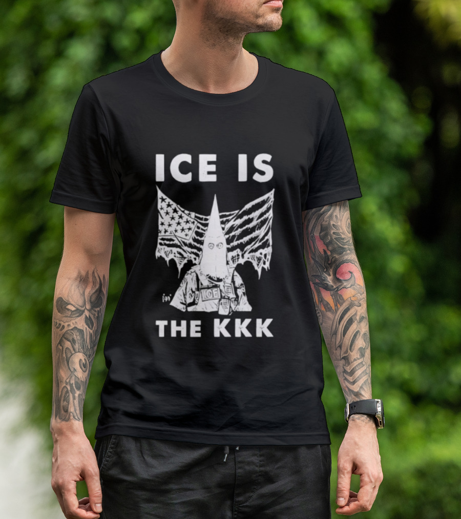 ICE Is The KKK American Flag And Hooded Figure T-Shirt