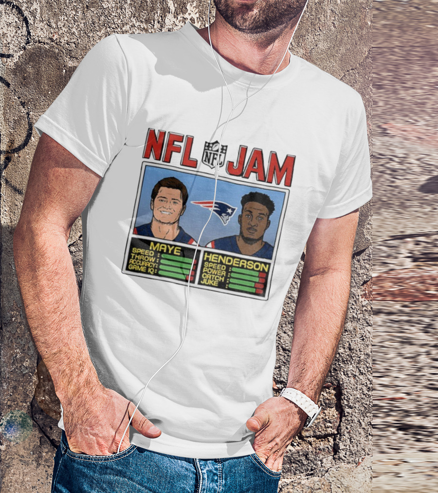 New England Patriots Drake Maye TreVeyon Henderson NFL Jam Speed Power Game IQ T-Shirt