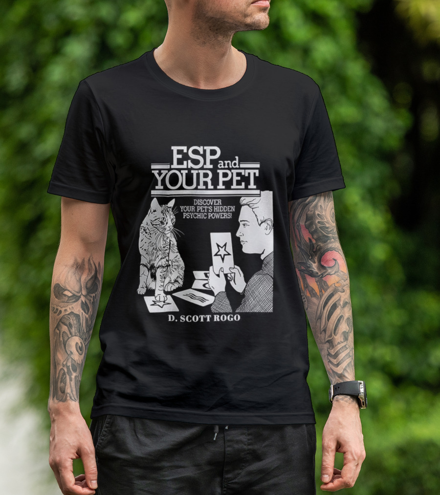 ESP And Your Pet Discover Hidden Psychic Powers By D. Scott Rogo T-Shirt
