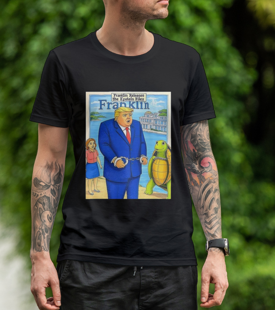 Franklin Releases The Epstein Files Featuring Trump And Turtle T-Shirt