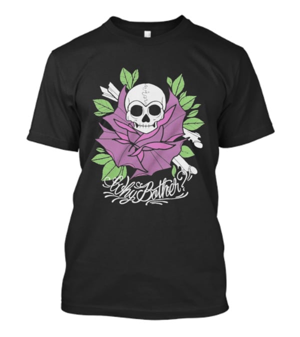 Why Bother Skull Rose With Purple Flower And Green Leaves T-Shirt