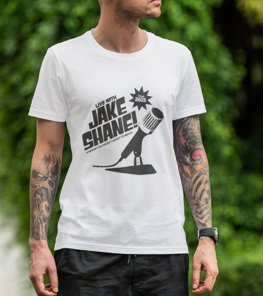 Live With Jake Shane A Show You Won’t Want To Miss Tour 2025 Microphone Starburst T-Shirt