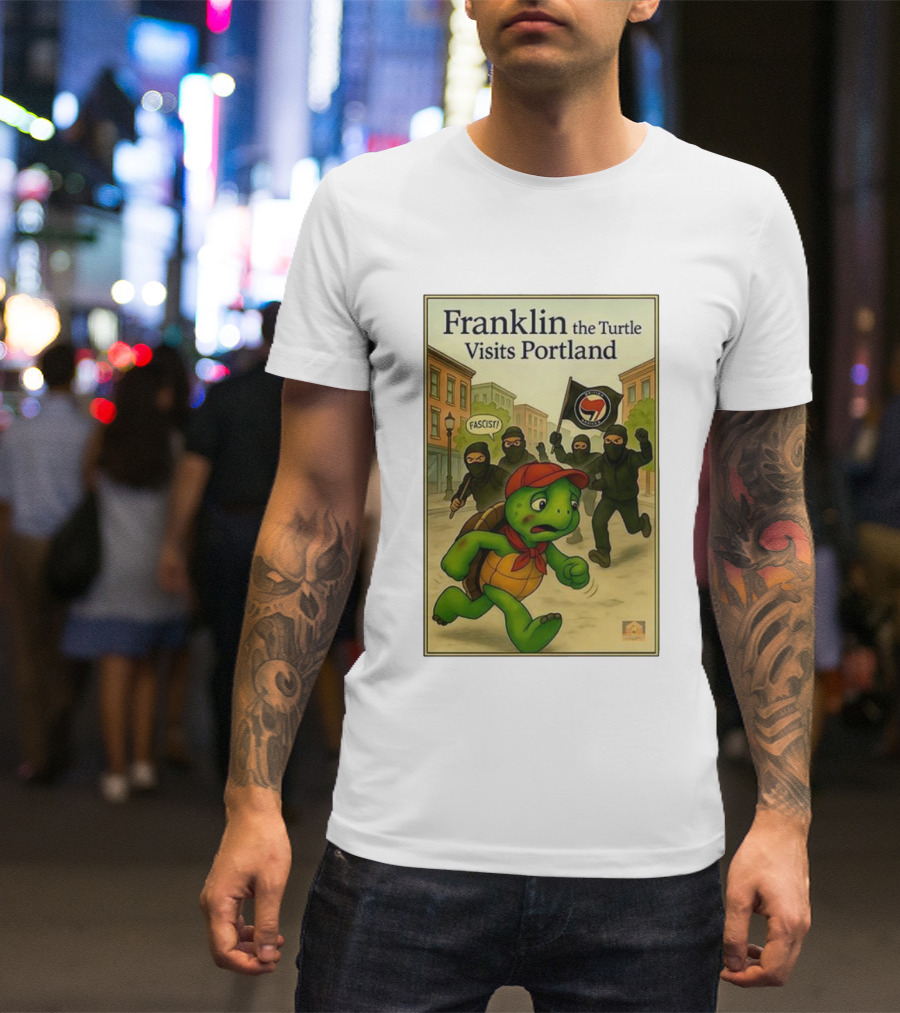 Franklin The Turtle Visits Portland Antifa Protest Scene T-Shirt