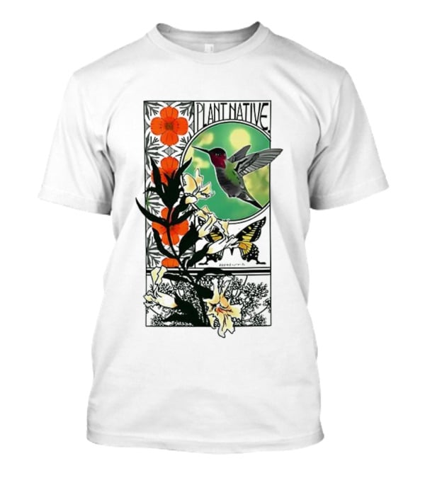 Plant Native Bird Hummingbird Floral Wildlife Scene T-Shirt