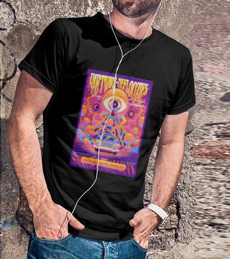 Dirtwire The Floozies UC Theatre Berkeley California December 6th 2025 Surreal Dream Tour Cosmic Vibrations Honeycomb T-Shirt