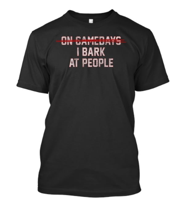 UGA Bulldogs Gamedays I Bark T-Shirt