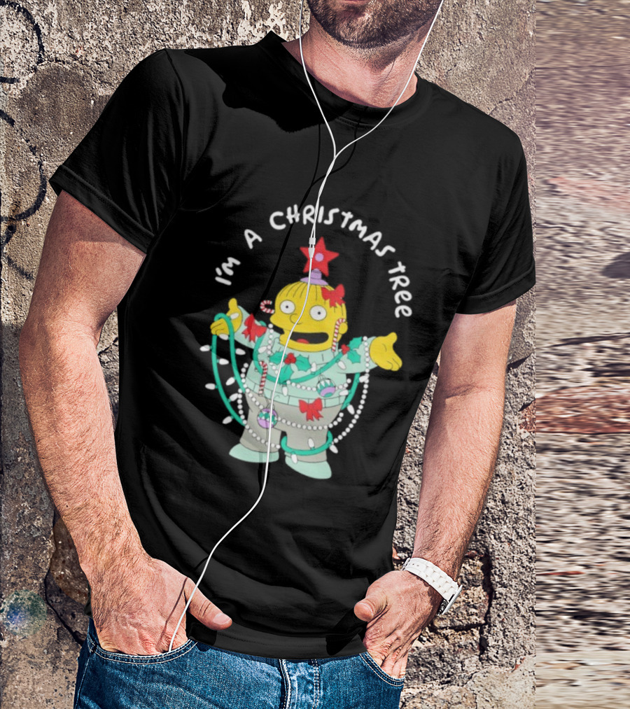 Ralph Wiggum I'm A Christmas Tree Holiday Humor T-Shirt