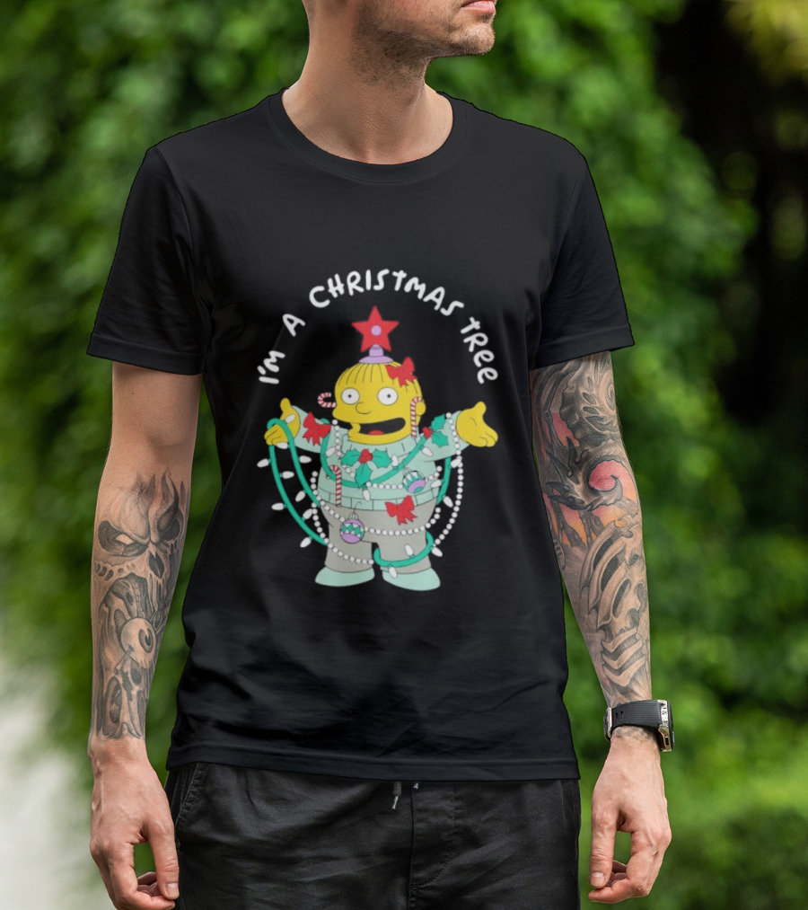 Ralph Wiggum I'm A Christmas Tree Holiday Humor T-Shirt