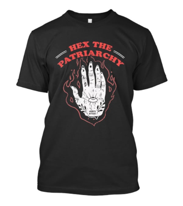 Hex The Patriarchy Hand Symbol With Mystical Flames T-Shirt