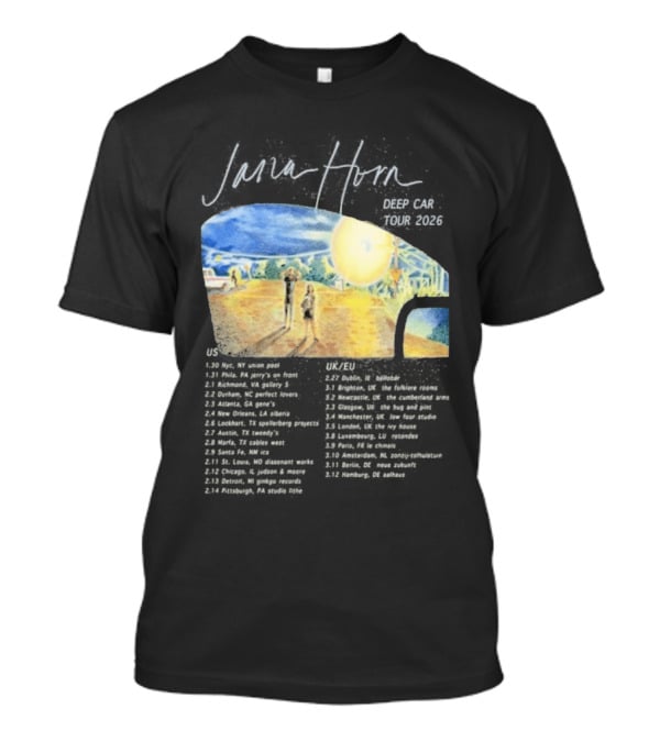 Jana Horn Deep Car Tour 2026 Dates Texas Sun T-Shirt