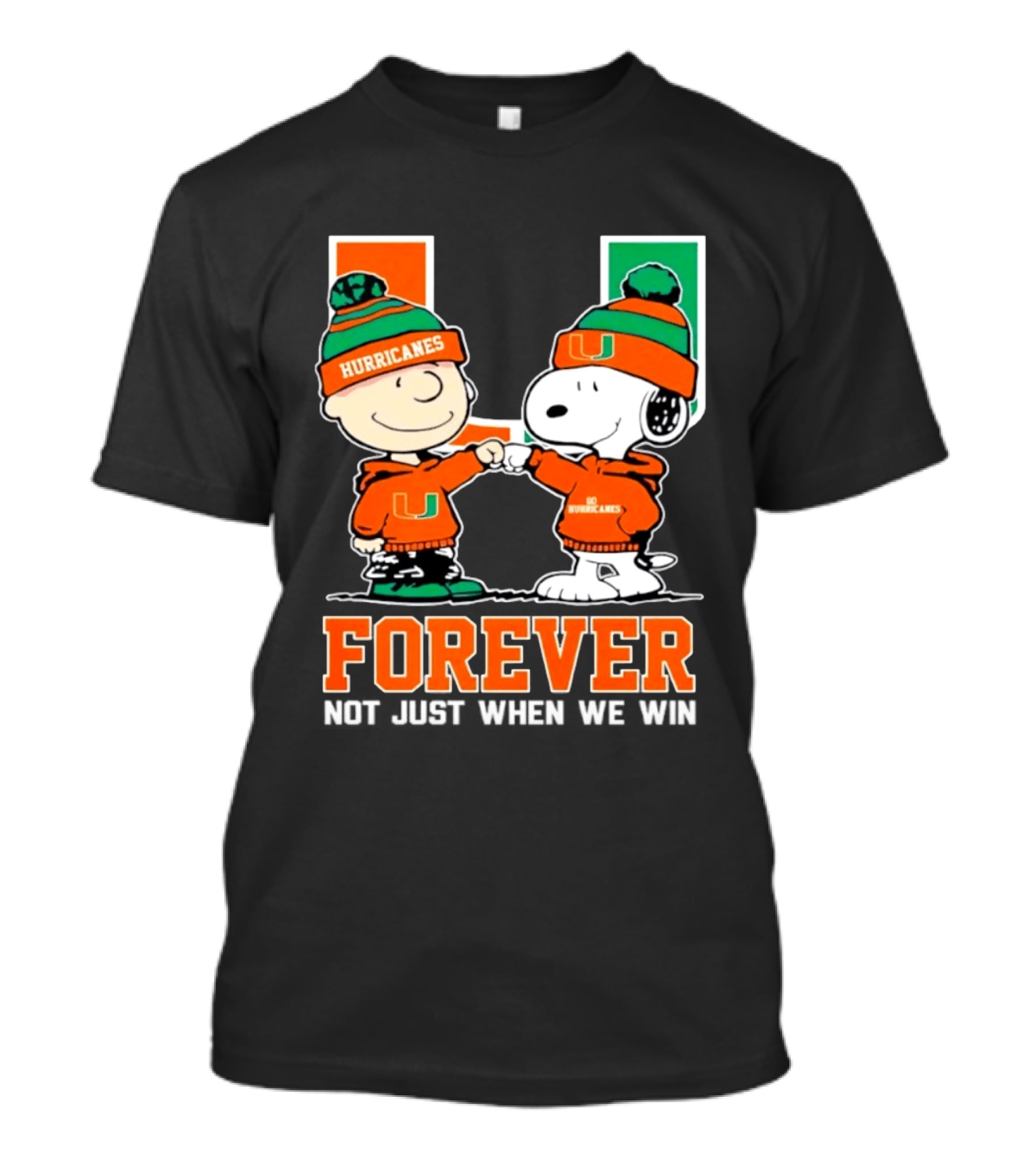 Peanuts Snoopy Miami Hurricanes Forever Not Just When We Win T-Shirt