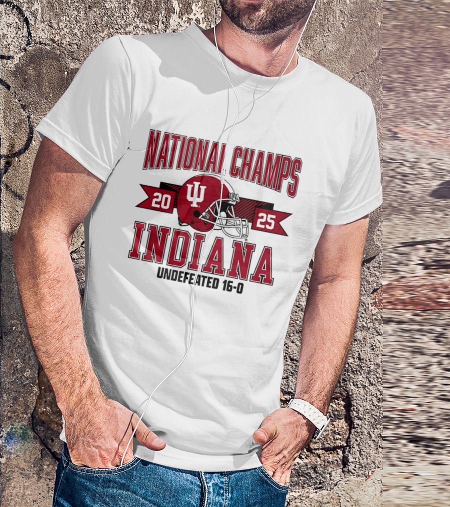 Indiana Hoosiers 2025 National Champs Undefeated 16 0 Football T-Shirt