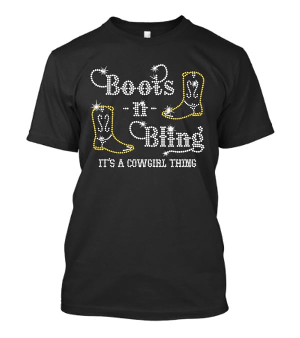 Boots N Bling It's A Cowgirl Thing Western T-Shirt