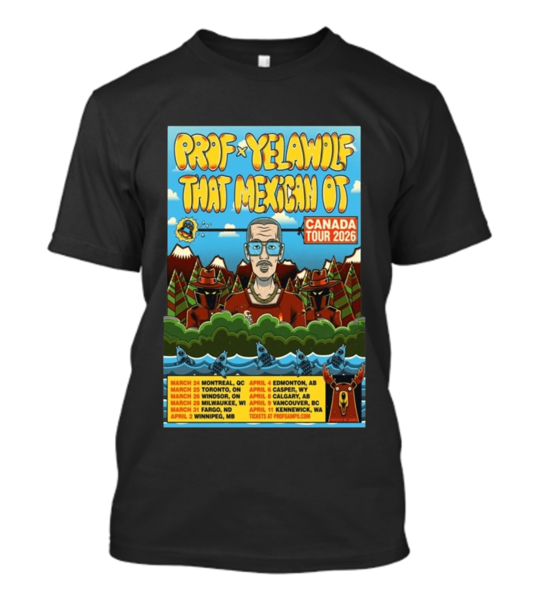 PROF Yelawolf That Mexican OT Canada Tour 2026 Montreal Calgary Vancouver Dates T-Shirt