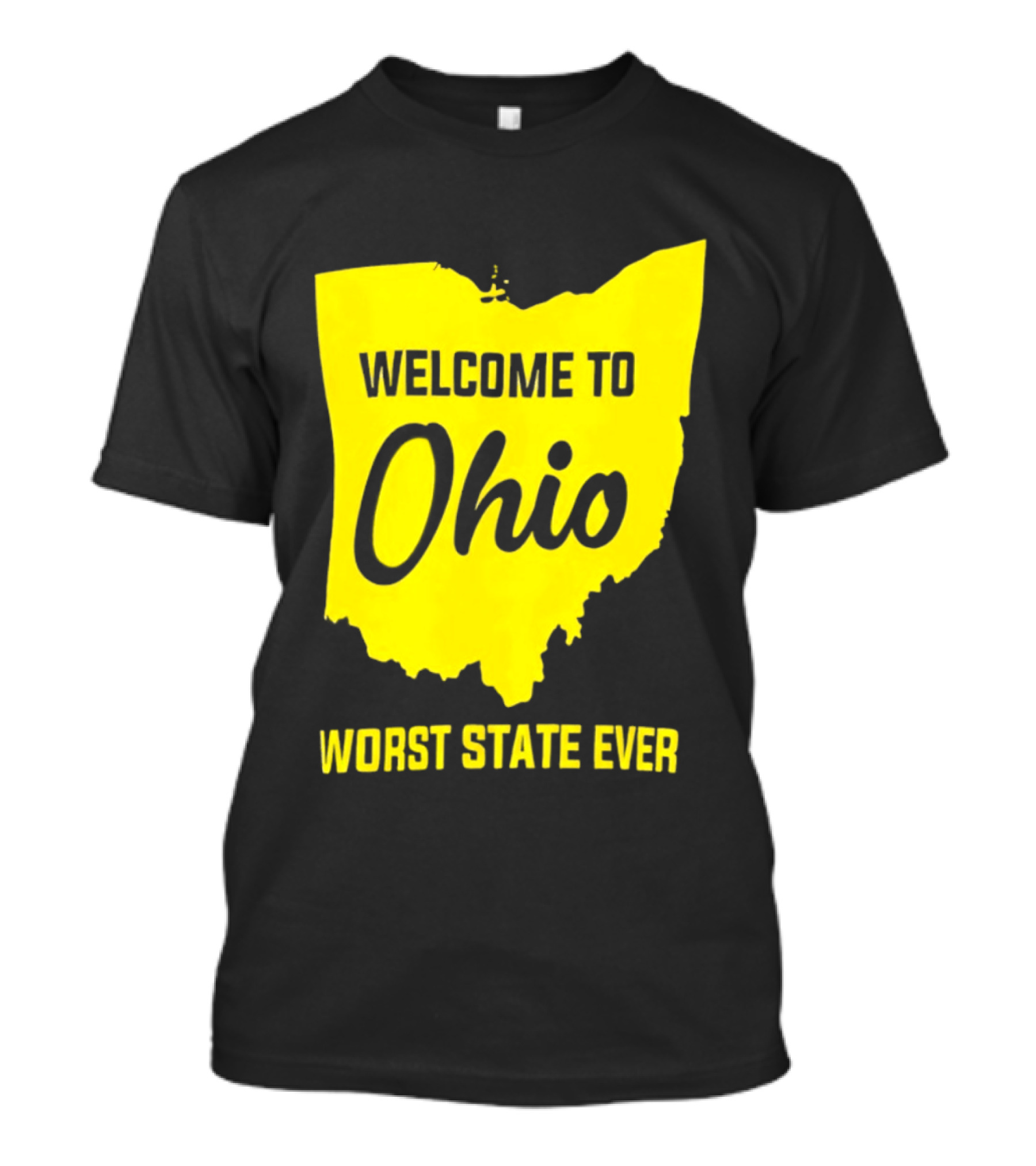 Welcome To Ohio Worst State Ever Map T-Shirt