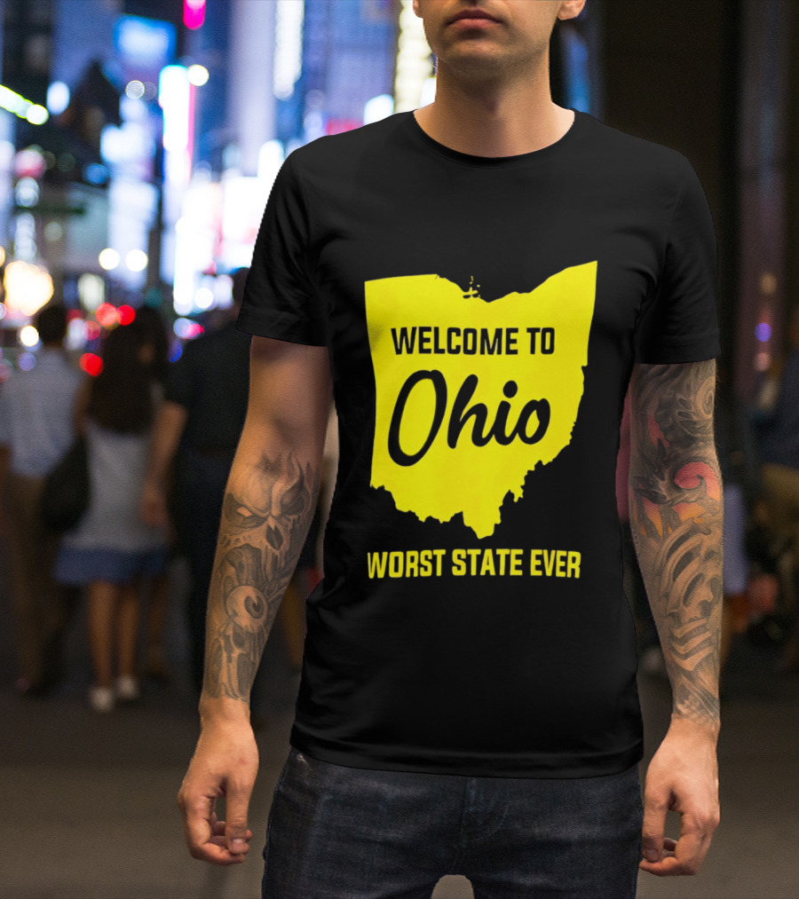 Welcome To Ohio Worst State Ever Map T-Shirt