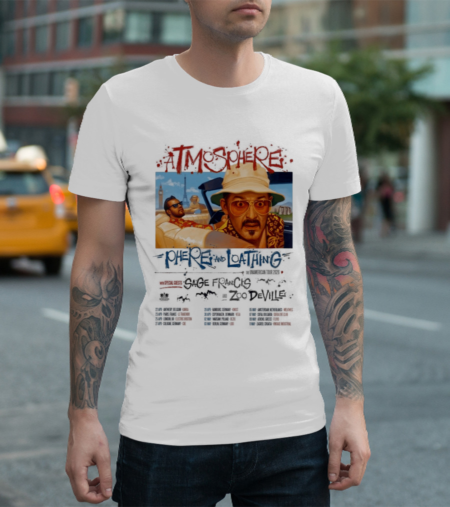 Atmosphere Sphere And Loathing Unamerican Tour 2026 Sage Francis Zodeville Paris London Vegas T-Shirt