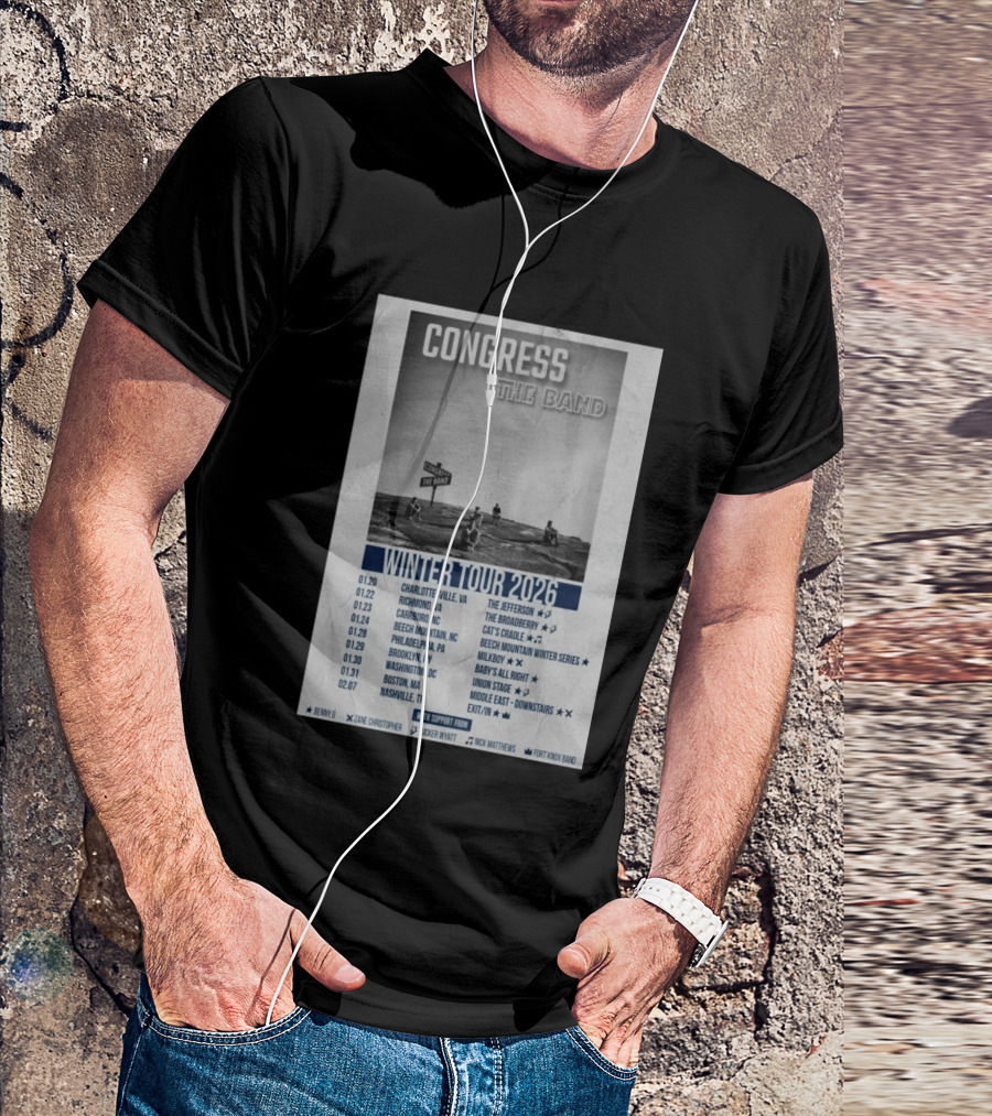 Congress The Band Winter Tour 2026 Charlottesville Richmond Carrboro Beech Mountain Philadelphia Brooklyn Washington Boston Nashville T-Shirt