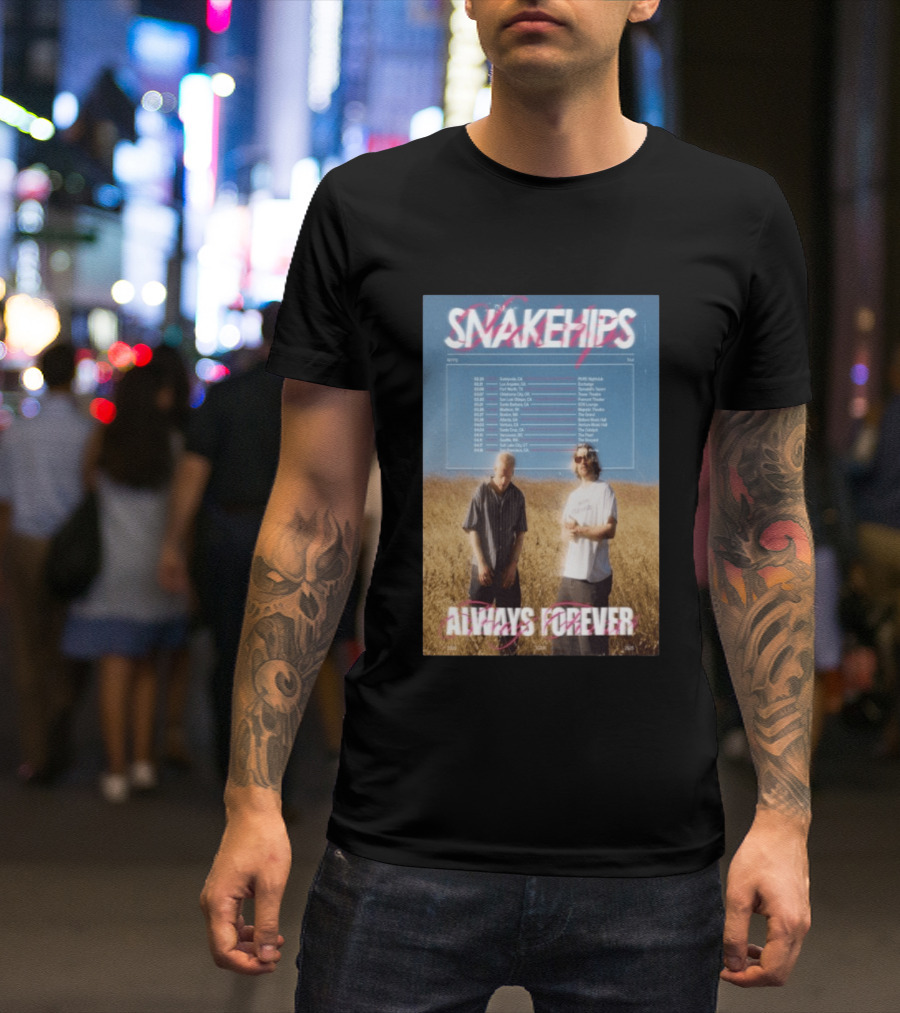 Snakehips Always Forever Spring Tour 2026 Dates With Concert Locations And Band Members T-Shirt