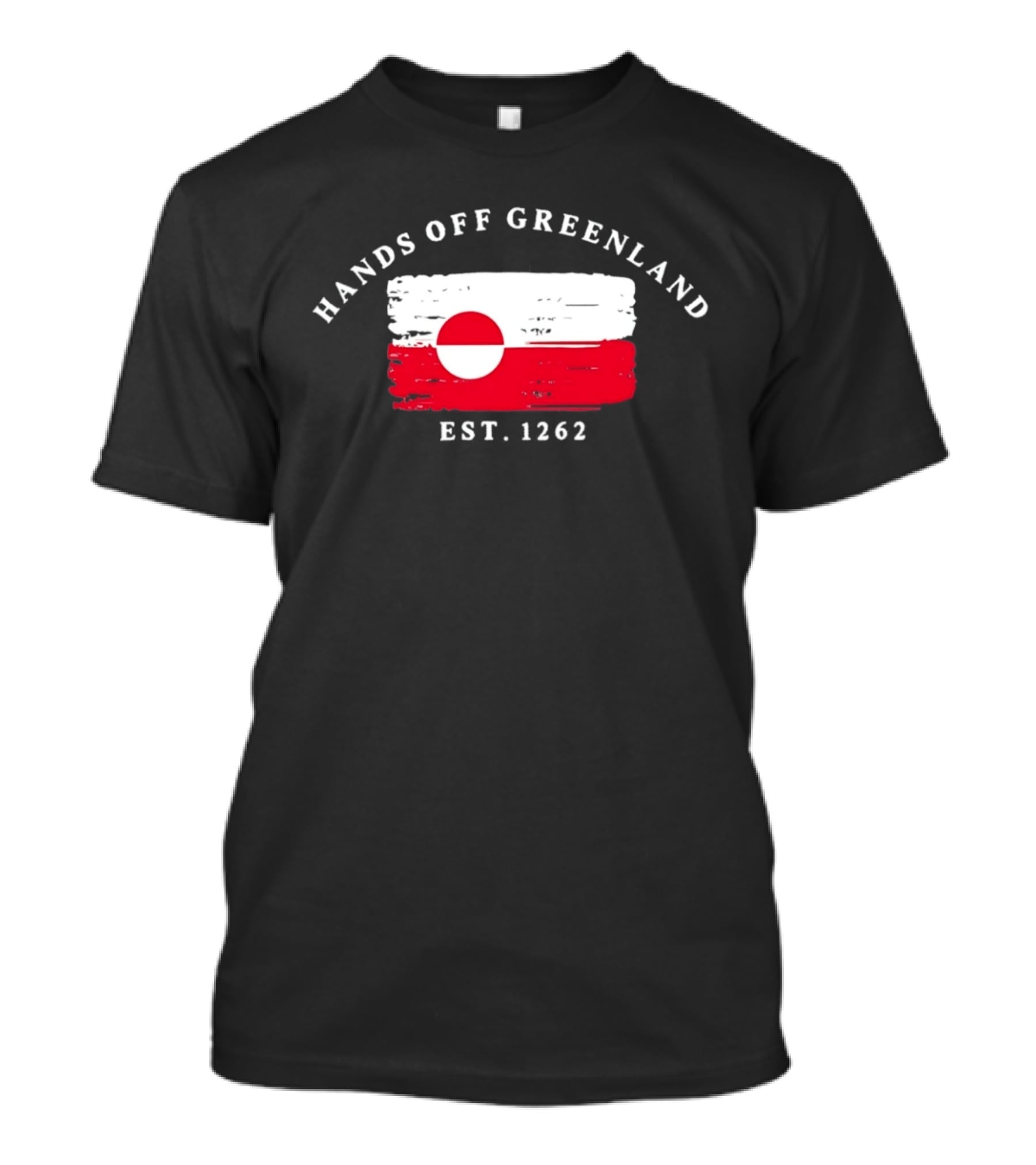 Hands Off Greenland Flag Est 1262 T-Shirt