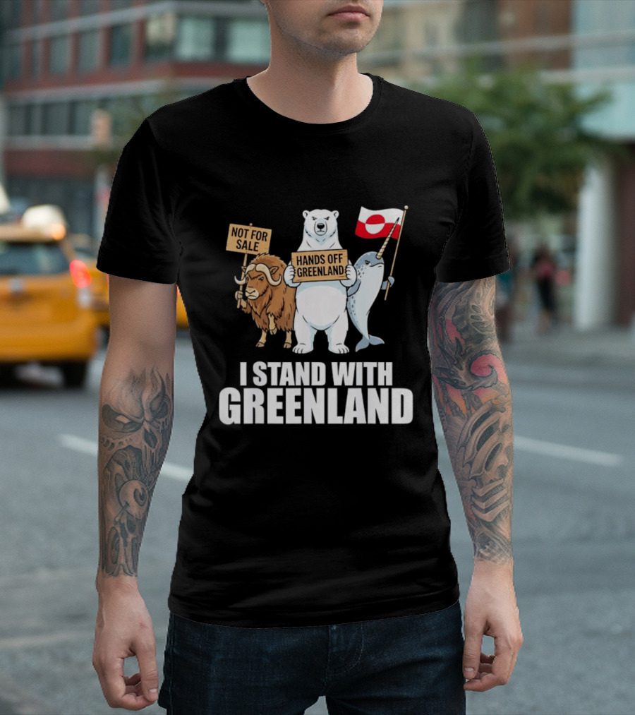 I Stand With Greenland Hands Off Greenland Not For Sale Flag Support Greenlanders T-Shirt
