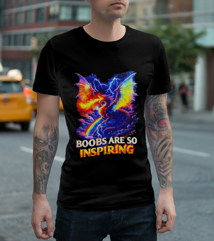 Boobs Are So Inspiring Dragon Rainbow Storm Fantasy T-Shirt