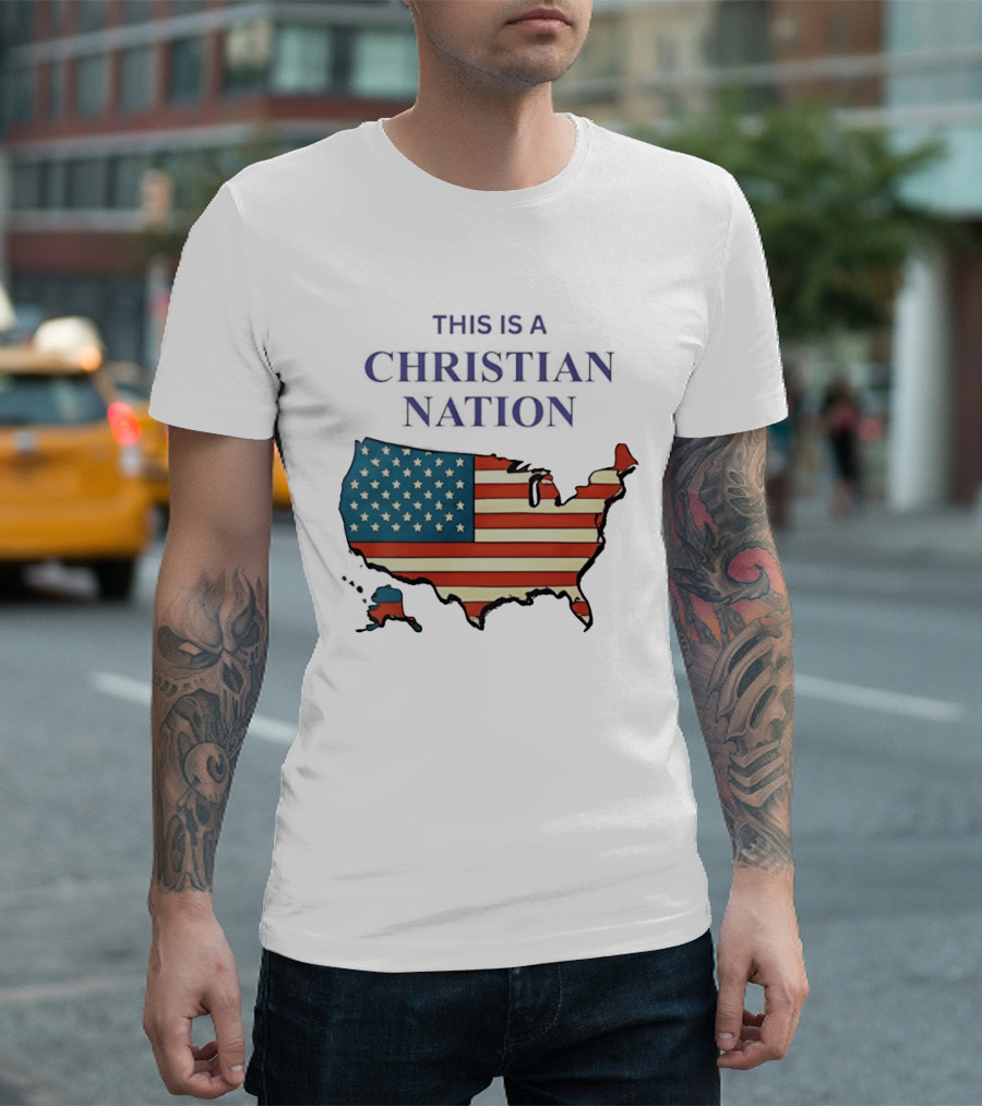 This Is A Christian Nation USA Flag Map T-Shirt