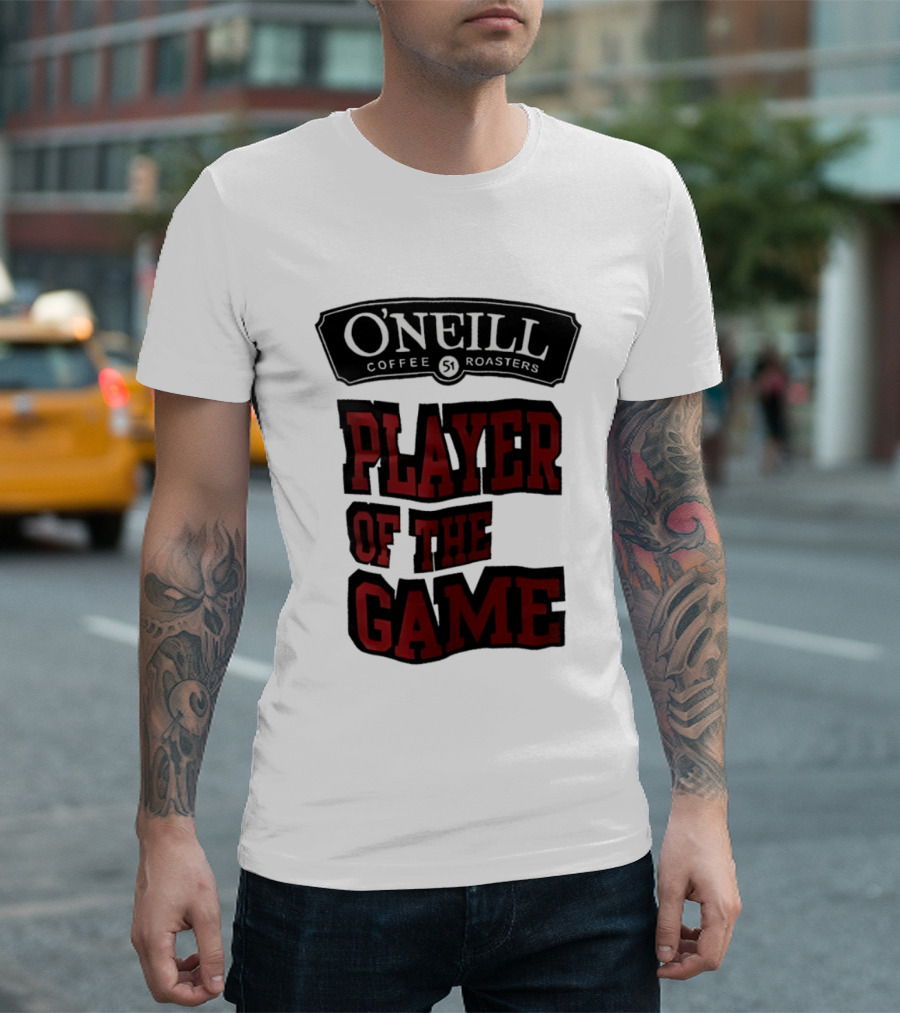 O'Neill Coffee Roasters Player Of The Game 51 T-Shirt