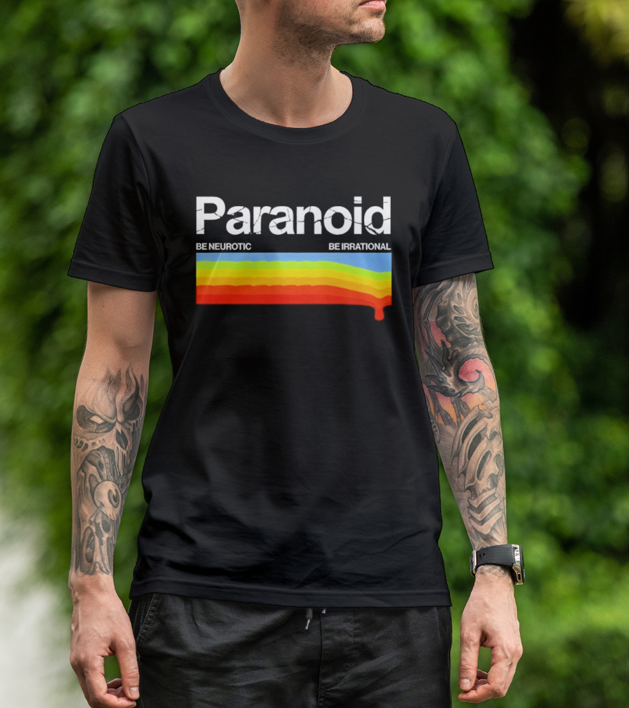 Paranoid Be Neurotic Be Irrational Retro Colorful Wave T-Shirt